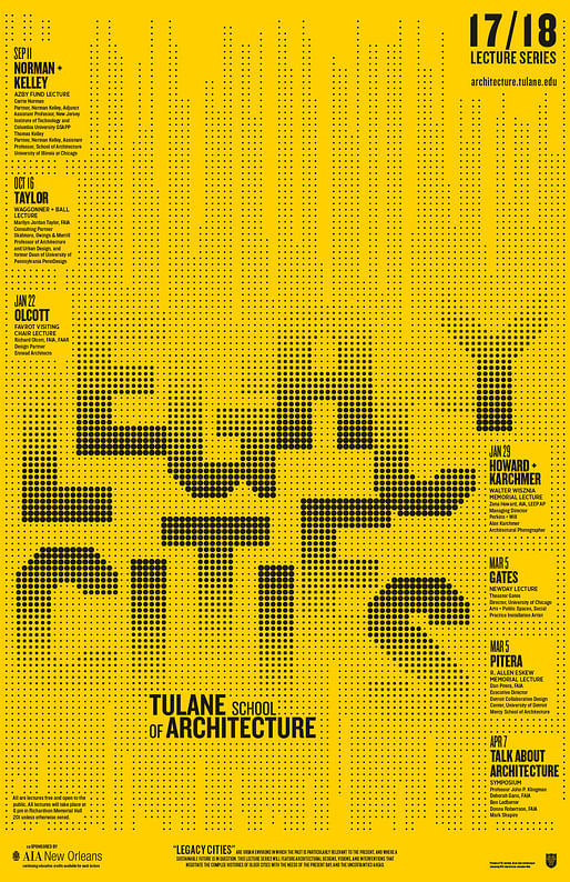 Poster courtesy of Tulane School of Architecture.