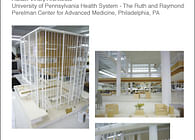 University of Pennsylvania Health System - The Ruth and Raymond Perelman Center for Advanced Medicine