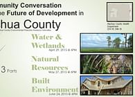 A Community Conversation about the Future of Development in Alachua County - Built Environment