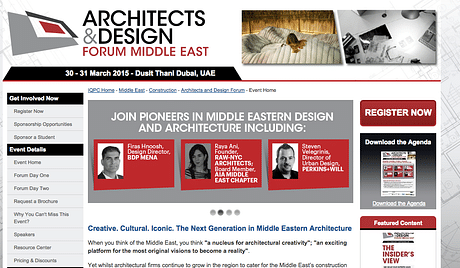 I will be the chairperson for Architects & Design Forum Middle East, Monday March 30th at the Dusit Thani, Dubai. Hard-topic debates regarding UAE Master plan, case studies, the project delivery challenge and exclusive insights! I will conclude the first day of the conference with a virtual showcase featuring RAW-NYC work! then followed by a reception. ...