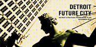 Detroit Future City 