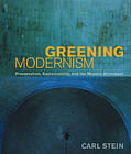 'Greening Modernism' by Carl Stein, FAIA (Principal at Elemental Architecture)