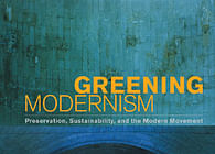 'Greening Modernism' by Carl Stein, FAIA (Principal at Elemental Architecture)
