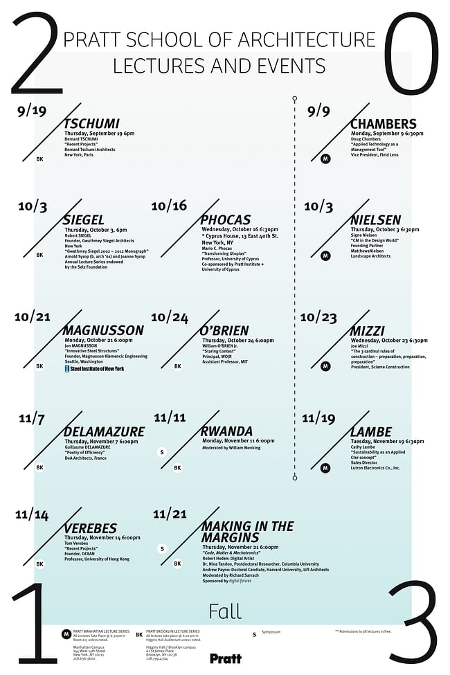 Poster for the Fall '13 lecture events at the Pratt Institute School of Architecture. Image courtesy of Pratt Institute.