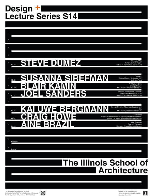 Spring '14 Lecture Events at the University of Illinois at Urbana-Champaign, Illinois School of Architecture. Image courtesy of The Illinois School of Architecture. 