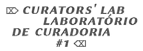 curators lab apresenta: